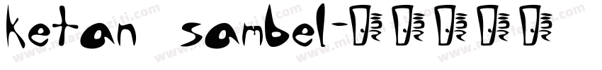 ketan sambel字体转换